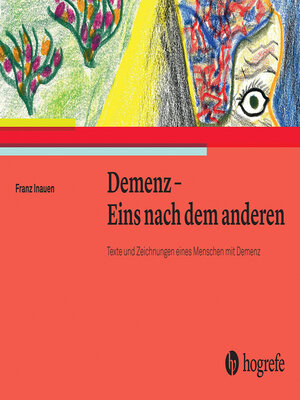 cover image of Demenz – Eins nach dem anderen